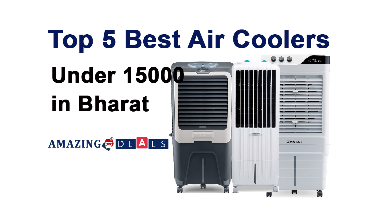 Top 5 Best Air Coolers Under 15000 in Bharat (September 2023)