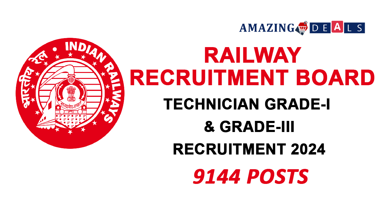 Railway Recruitment Board (RRB) Technician Recruitment 2024 | Notification Out for 9144 Technician Posts under RRB